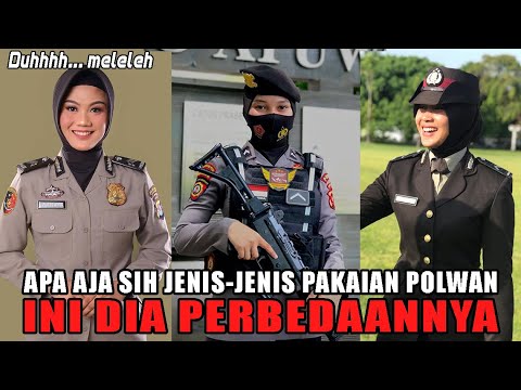 BIKIN TERPESONA, INI DIA JENIS-JENIS SERAGAM POLISI WANITA REPUBLIK INDONESIA