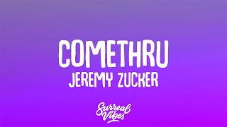 Jeremy Zucker - comethru (Lyrics)