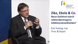 Sven Klimpel: Zika, Ebola & Co. Neue Gefahren durch vektorübertragene Infektionskrankheiten?