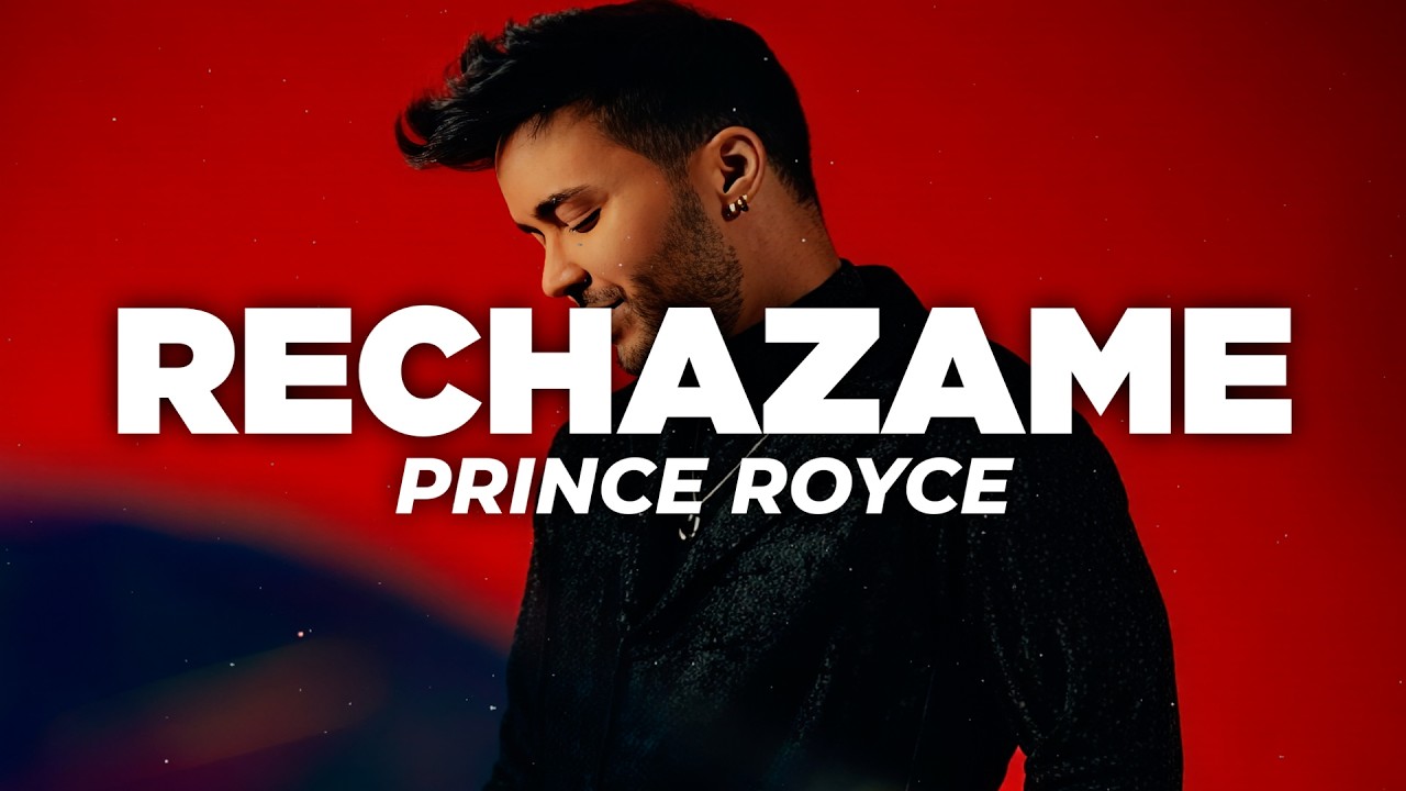 Prince Royce - Rechazame (Letra)
