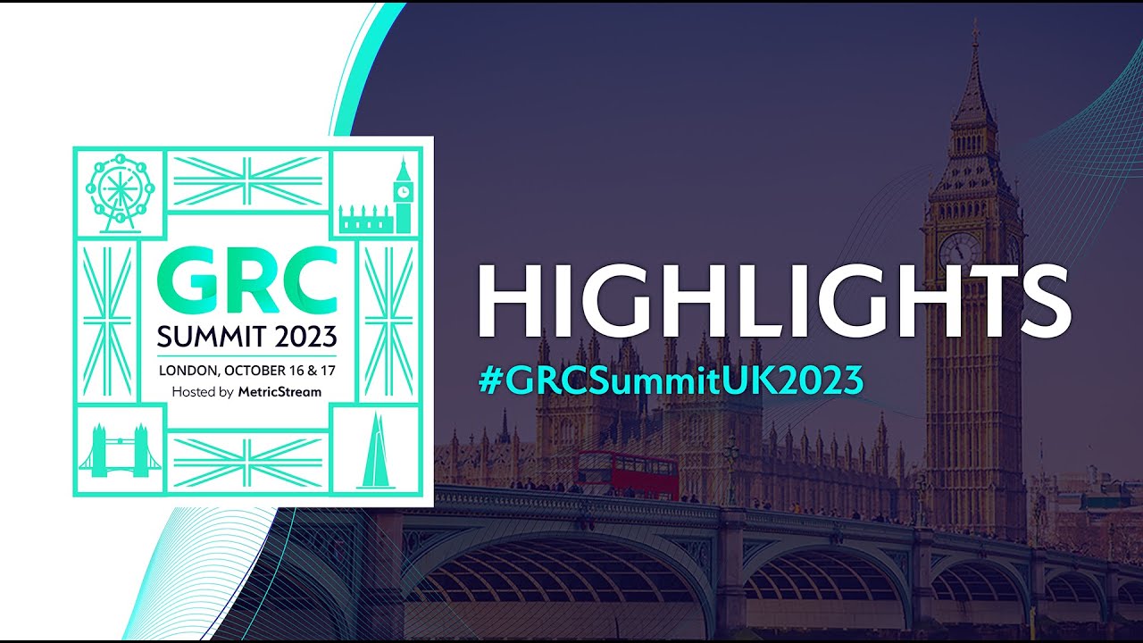 GRC Summit London 2023 Highlights Video