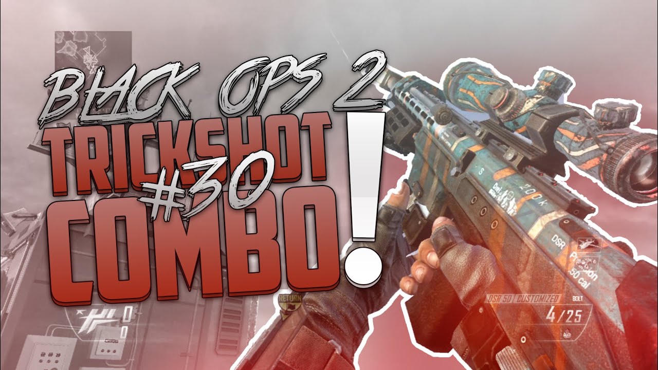 L7 Ricee: Black Ops 2 - Trickshot Combos #30
