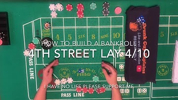 4/10 Craps Lay System