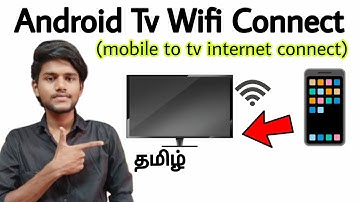 tv wifi connect mobile / how to connect mobile internet to android tv / mobile hotspot to tv / tamil