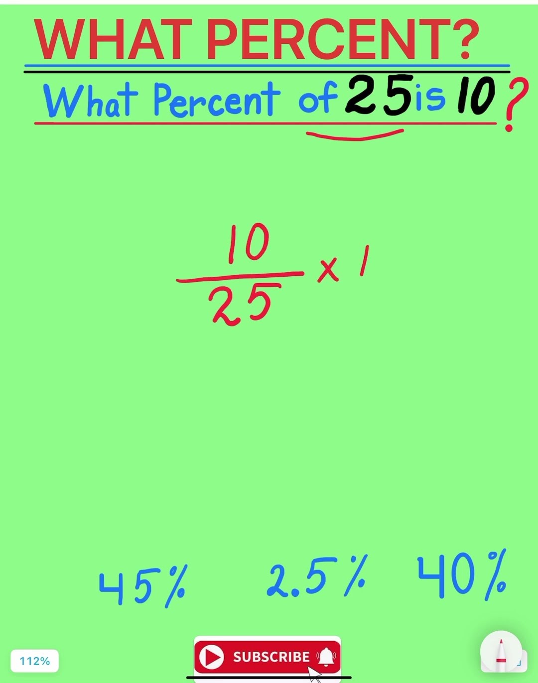 WHAT PERCENT OF 25 IS 10 YouTube WHAT PERCENT OF 25 IS 10 YouTube