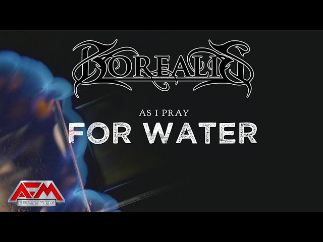 Borealis - Pray For Water