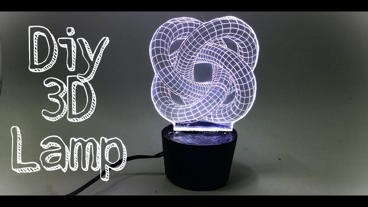 3D Illusion Led Lamp How To Make 3D Led Lamp Easy Acrylic Led