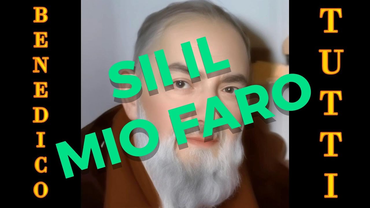 Padre Pio | Preghiera della Sera | SII Il mio FARO | San Pio da