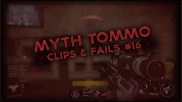 Myth Tommo - Clips and Fails #16