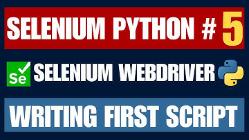 Selenium Python #5 | Writing First Automation Script