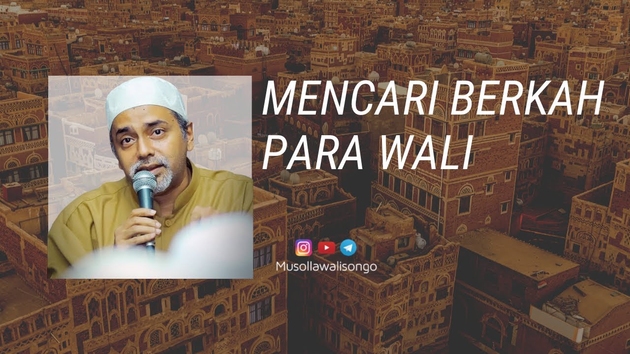 Mencari Berkah Para Wali