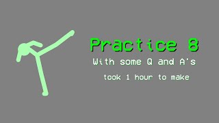 Practice 8 || Sticknodes Animation