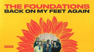 Watch Foundations Back On My Feet Again video