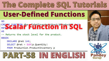 59. Scalar Function in SQL|user-defined function SQL|Advanced SQL Queries in English | Pandey Guruji