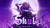 Превью ролика или плейлиста по игре Skul: The Hero Slayer
