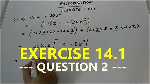 Class 8th Maths: Factorisation Exercise 14.1 Question 2 Solutions NCERT solutions for class 8 maths