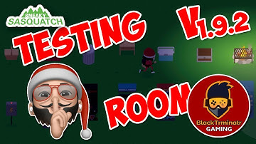 Sneaky Sasquatch: Entering the Testing Room | V 1.9.2