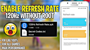 Enable Refresh Rate 120Hz Without Root | How to Fix Fps Shutter & Lag
