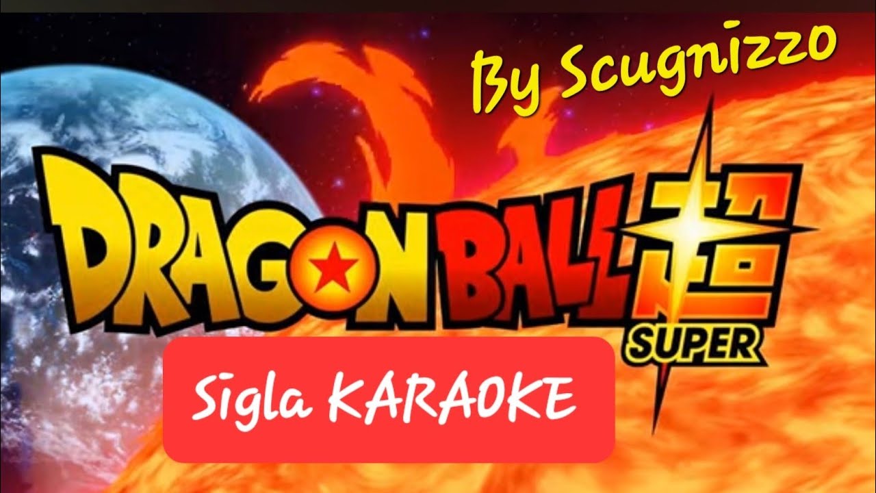 Dragon Ball Super KARAOKE ( Kame Hame Ha )