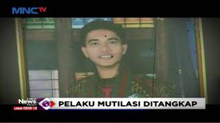 Polisi Tangkap Pria 17 Tahun Sebagai Pelaku Pembunuhan & Mutilasi - LIM 09/12