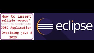 Insert Multi Records || Jdbc Application || Scanner class || oracle10g || java 8