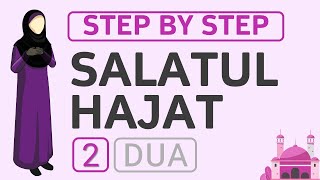 Ladies - Salatul Hajat - How to Perform the Prayer of Need (Part 1 of 2)