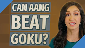 Can Goku beat Avatar Aang?