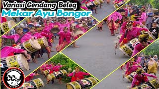 ||VARIASI GENDANG BELEQ ||  GB MEKAR AYU BONGOR ||