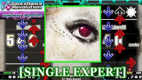 【DDR 2014】 EGOISM 440 / U1 High-Speed [SINGLE EXPERT] 譜面確認+Clap