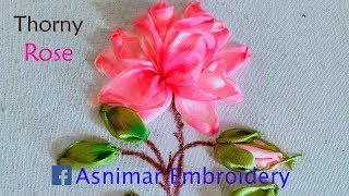 Thorny Roses Embroidery Tutorial