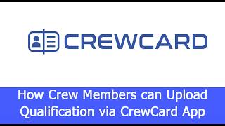 How Crew can Upload Qualification via CrewCard App screenshot 1