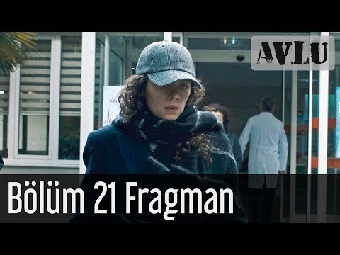 Avlu 21. Bölüm Fragman