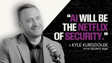 Episode 7 - Beyond the Status Quo: Innovation as the New Security Mandate featuring Kyle Kurdziolek