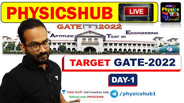 PHYSICS HUB LIVE | TARGET GATE-2022 PHYSICS | DAY-1