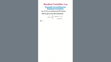 Random Variables-14 || Example of continuous RV|| #maths #mathematics #statistics