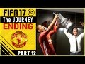 FIFA 17 The JOURNEY ENDING Emirates FA Cup FINALE (Story Gameplay)PART 12