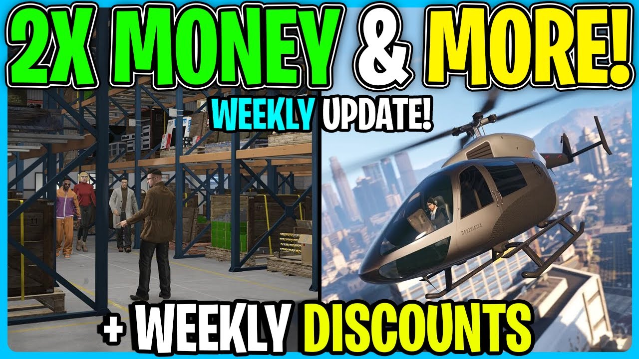 GTA Online WEEKLY UPDATE 2X Money More YouTube 