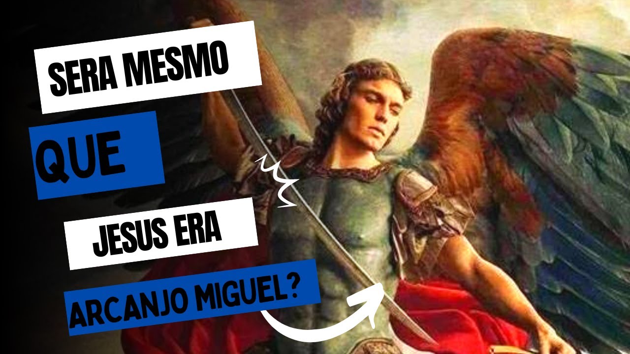 Quem é o Arcanjo Miguel segundo a Bíblia? - YouTube
