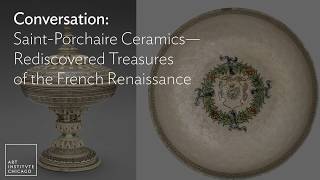 Conversation: Saint-Porchaire Ceramics—Rediscovered Treasures of the French Renaissance