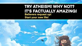Try ATHEISM! Why Not | Christian Debate