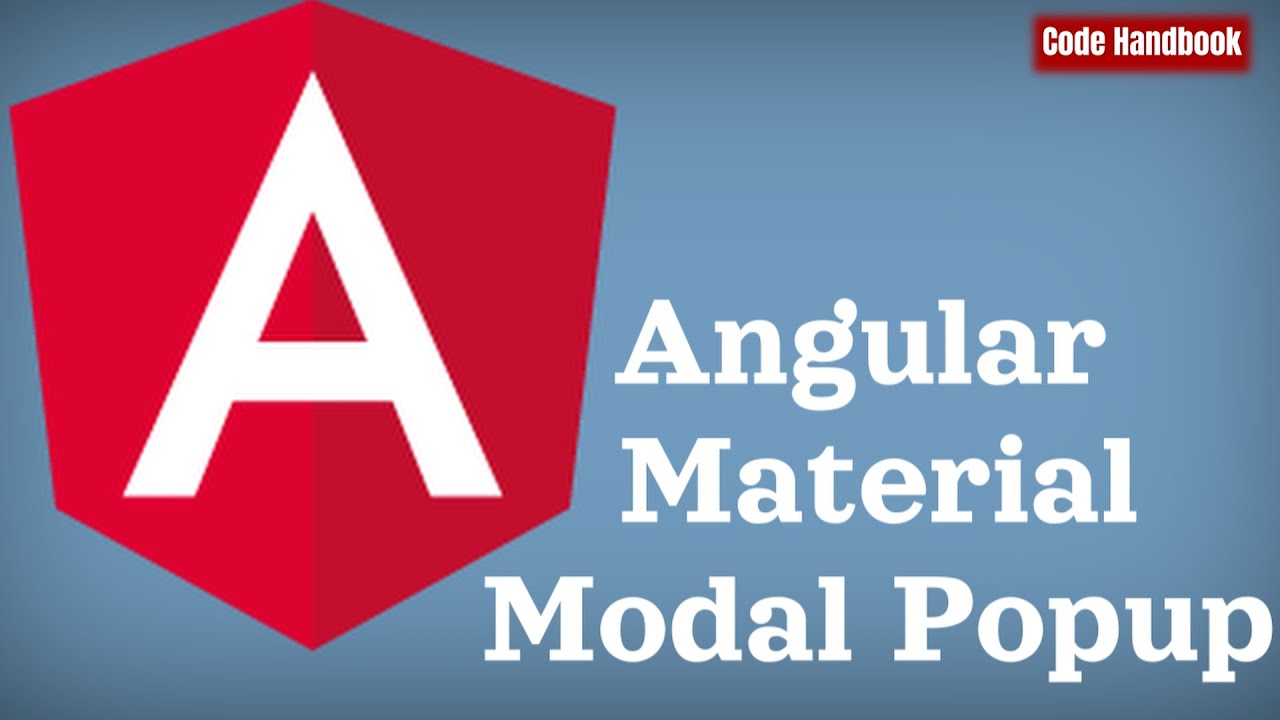Learn Angular : Modal Pop Up | Angular Material | With Source Code