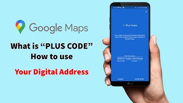 What is Google Map Plus Code and How to Use | No Need Longitude, Latitude