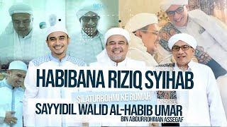 Habibana Riziq Syihab Silaturrohmi kerumah Sayyidil Walid Al Habib Umar Bin Abdurrohman Assegaf