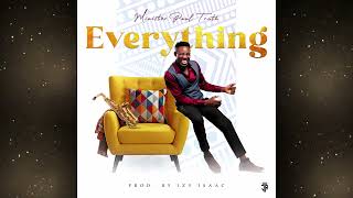 Minister Paul Truth - Everything_Produced by Izy Isaac (Official Audio)