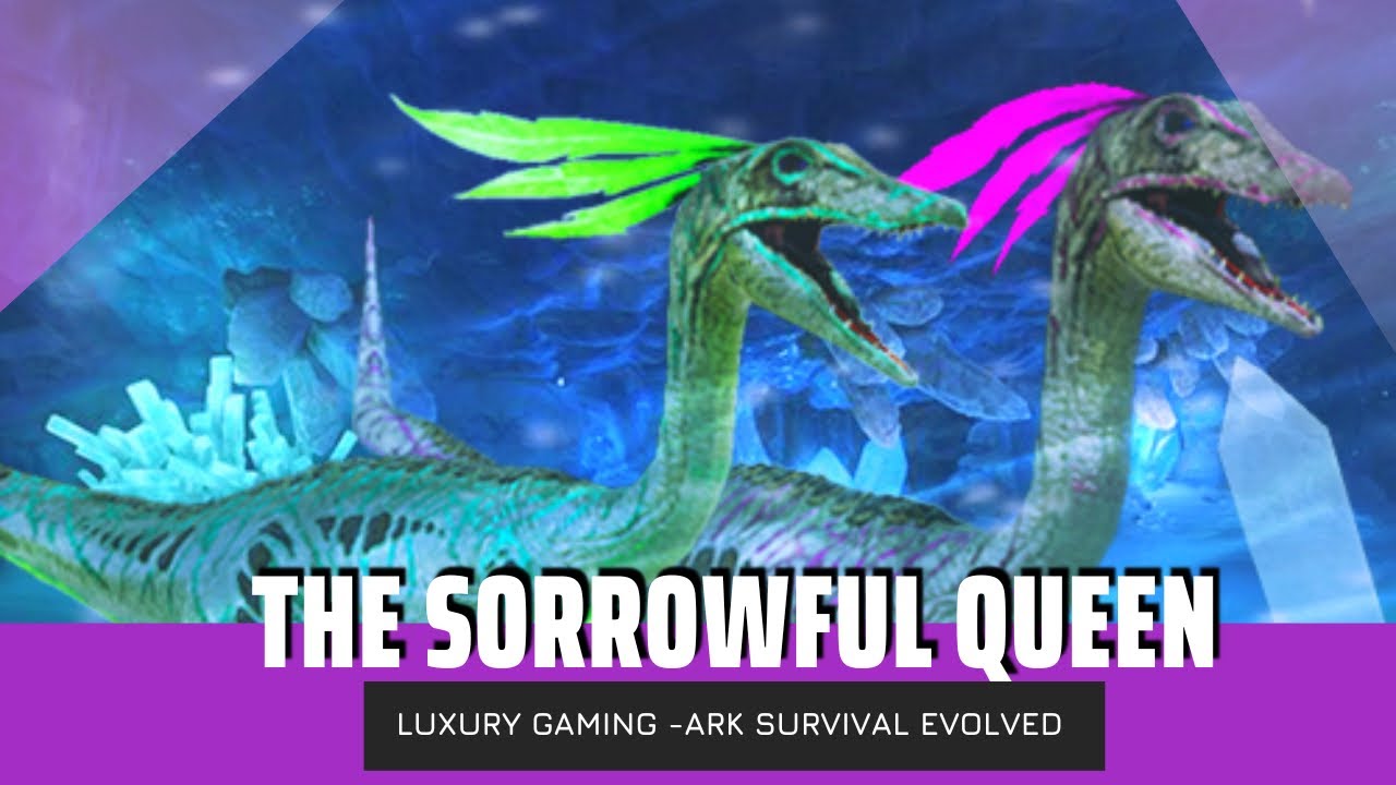 The Sorrowful Queen | ARK: Mobile Dungeon - Luxury Gaming