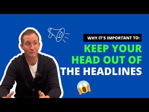 Keep Your Head Out Of The Headlines: Homebuying Tips