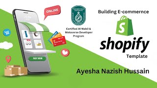 WMD : Quarter 3 - Building E-commerce Shopify Templates by Ayesha Nazish