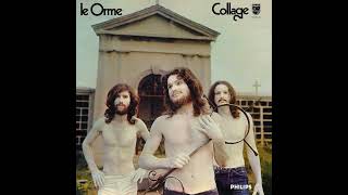 Le Orme - COLLAGE   (1971)
