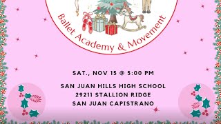 The Nutcracker Ballet Academy of Movement Nov 15, 2025
