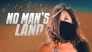 NO MAN’S LAND - ACTION SHORT